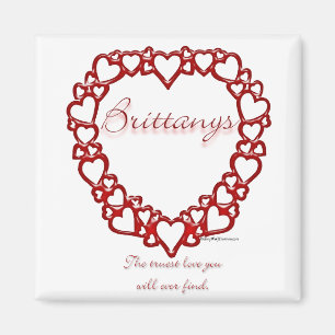 Brittany True Love Magnet