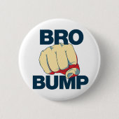 Bro Bump Funny mens Button (Vorderseite)