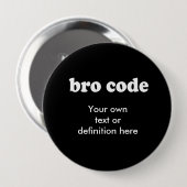BRO CODE BUTTON (Vorne & Hinten)