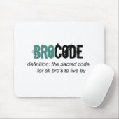 Bro Code Mousepad (Mit Mouse)