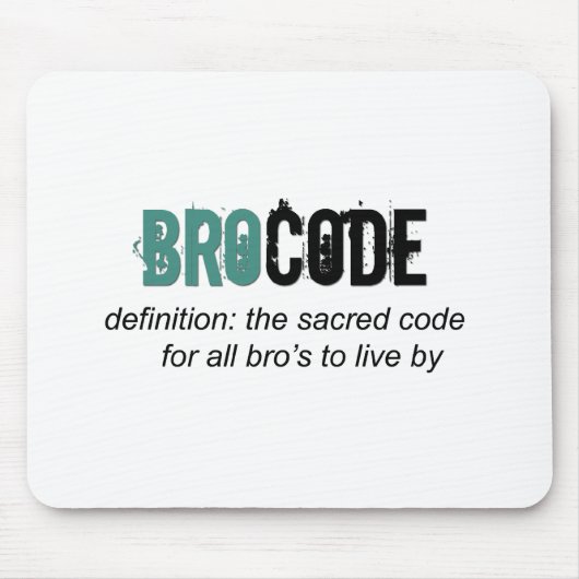 Bro Code Mousepad (Vorne)