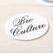 Bro Culture Coaster Runder Pappuntersetzer (Angewinkelt)