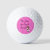 Bro haben Sie Jesus Christlichen Jesus rosa gefund Golfball (Vorderseite)