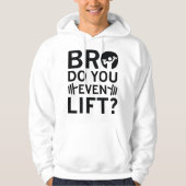 Bro Hubst du überhaupt? Hoodie (Vorderseite)