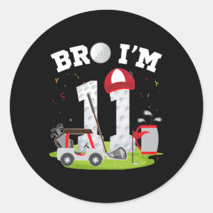 Bro Ich bin 11 Jahre alt Golf Thema 11. Geburtstag Runder Aufkleber