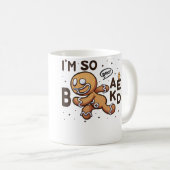 Bro Ich Bin So Verbacken Laufender Lebkuchenmann L Kaffeetasse (VorderseiteRechts)