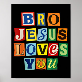 Bro Jesus liebt lustig Jesus liebt Bro Religiös Poster