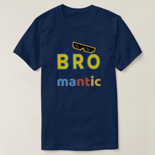 "Bro-mantic" Funny Men's T - Shirt (Design vorne)