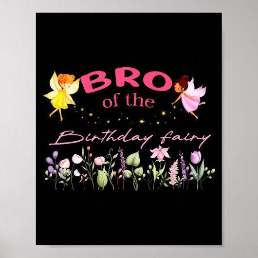 Bro Of The Birthday Fairy Little Girl Magical Fami Poster (Vorne)