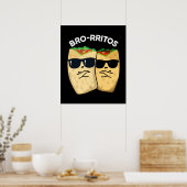 Bro-rritos Funny Burrito Pun Dark BG Poster (Küche)