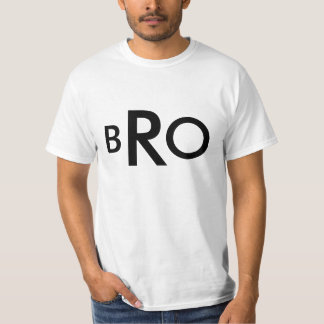 BRO Shirt in einem großen Schriftart für einfache