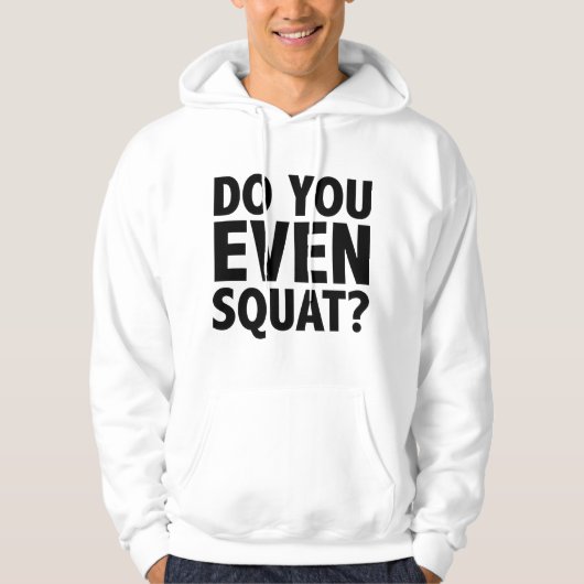 Bro Squat du überhaupt? Hoodie (Vorderseite)