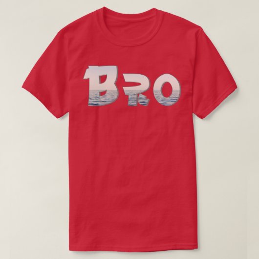 Bro T-Shirt (Design vorne)