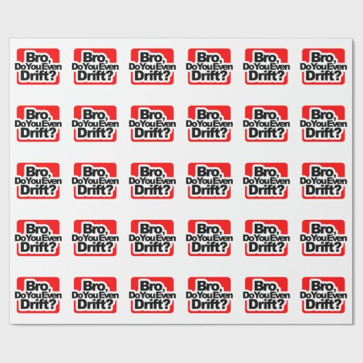 Bro, treiben Sie sogar? Geschenkpapier (Flach)