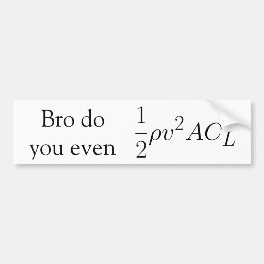 Bro tun Sie sogar Aufzug (Kraft) Autoaufkleber (Vorne)