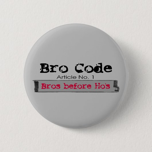 Bro vor Ho's Knopf Button (Vorderseite)