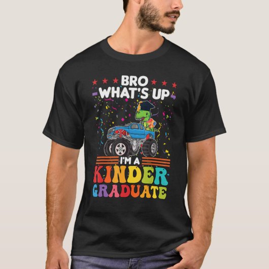 Bro Was ist los, ich bin ein Kindergärtner Kinderg T-Shirt (Vorderseite)