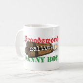 Broadsword, der Danny-Jungen anruft Kaffeetasse (Vorderseite Links)