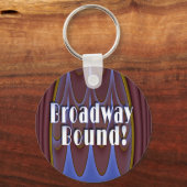 Broadway Bound! Schlüsselanhänger (Vorderseite)