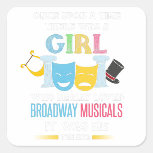 Broadway Fan Musical Theater Lover Quadratischer Aufkleber