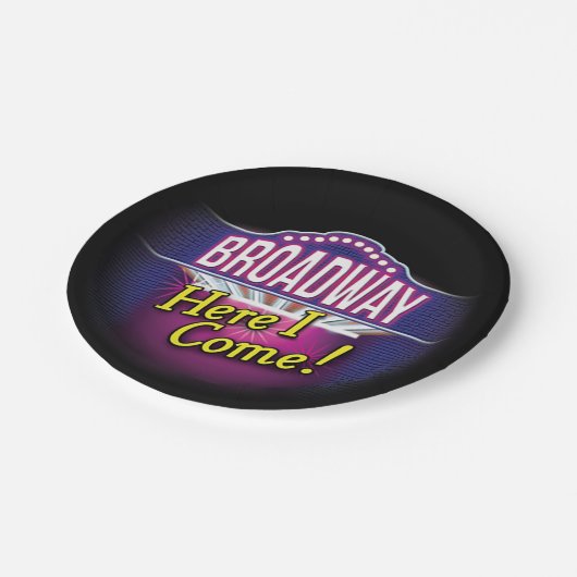 "Broadway Here I Come!" Pappteller (Schrägansicht)