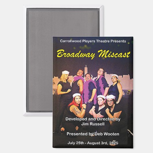 Broadway Miscast Poster Magnet (Vorderseite/Rückseite)