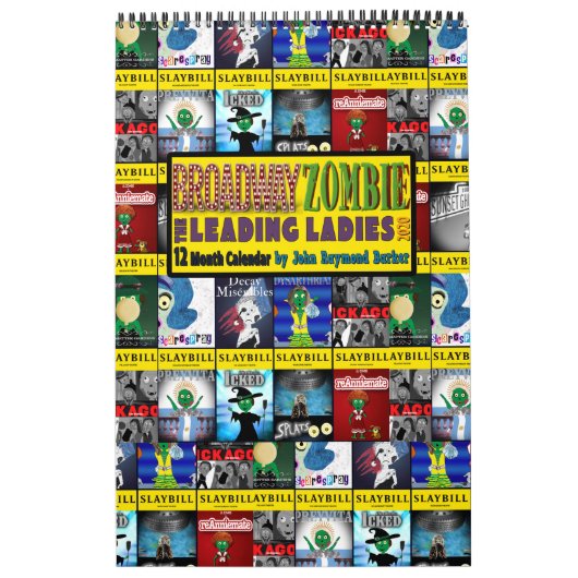 Broadway Zombie The Leading Ladys 2020 Calendar Kalender (Titelbild)