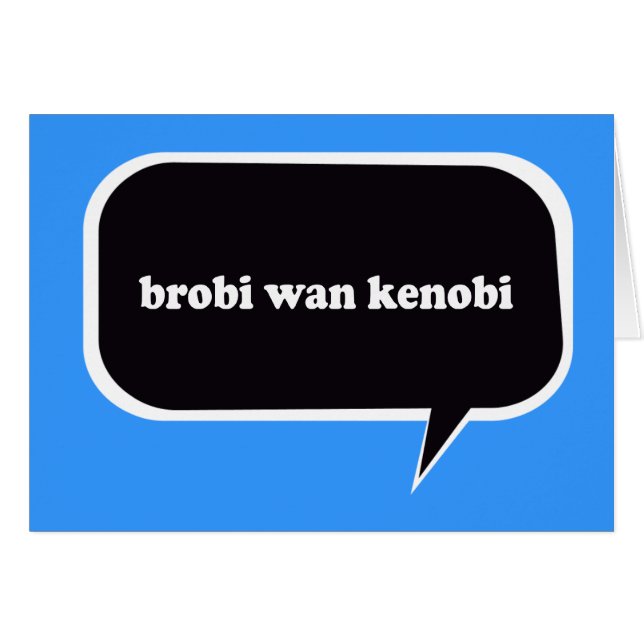 BROBI WAN KENOBI (Vorderseite (Horizontal))