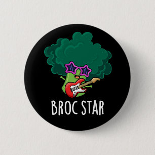 Broc Star Funny Brocolli Rock Star Pun Dark BG Button