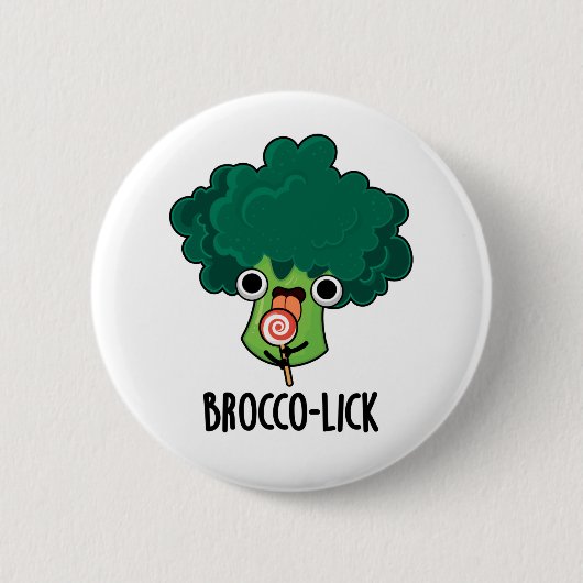 Brocco lick Funny Veggie Broccoli Pun Button (Vorderseite)