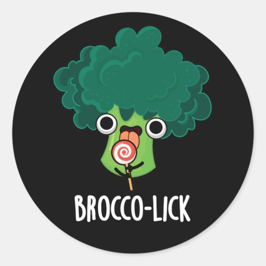 Brocco-lick Funny Veggie Broccoli Pun Dark BG Runder Aufkleber (Vorderseite)