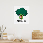 Brocco-lick Funny Veggie Broccoli Pun Poster (Küche)