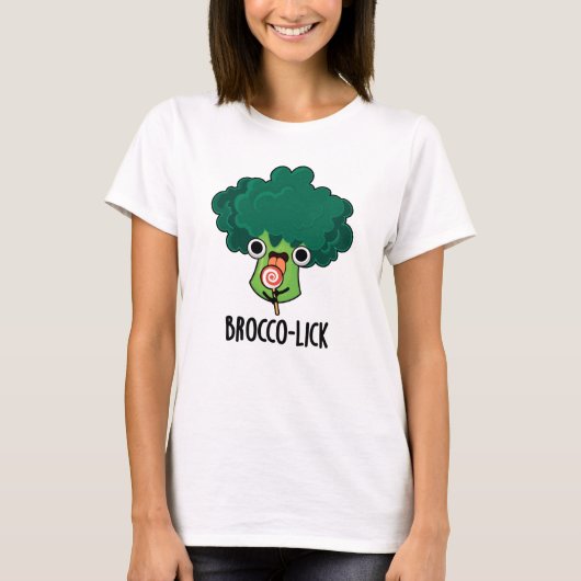 Brocco lick Funny Veggie Broccoli Pun T-Shirt (Vorderseite)