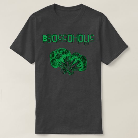 Broccoholic Broccoli for Vegans and Vegetarians T-Shirt (Design vorne)