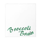 Broccoli brain notizblock (Vorderseite)