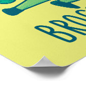 Broccoli Brocco-Lee Poster (Ecke)