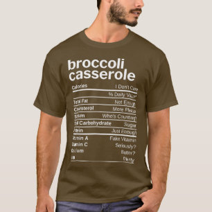 Broccoli Casserole Nutrition Matching Family Danke T-Shirt