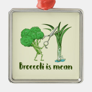 Broccoli ist gemein ornament aus metall