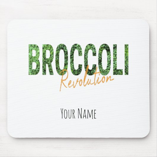 Broccoli Revolution Vegans Veggies und Vegetarier Mousepad (Vorne)