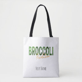 Broccoli Revolution Vegans Veggies und Vegetarier Tasche