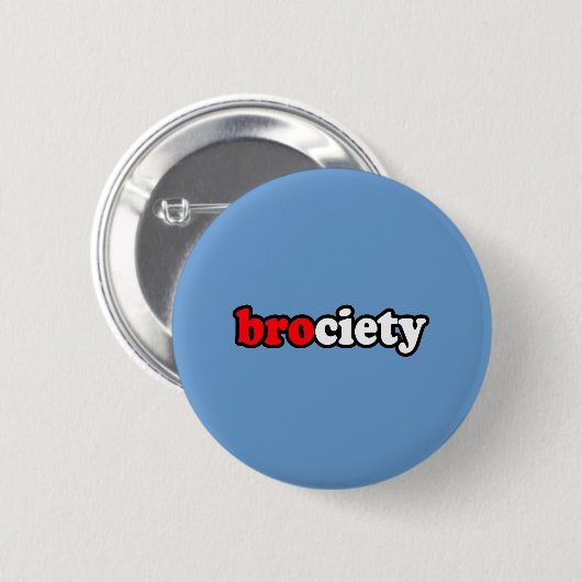 BROCIETY BUTTON (Vorne & Hinten)