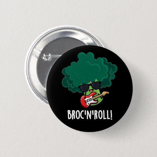 Brock and Roll Funny Veggie Broccoli Pun Dark BG Button (Vorne & Hinten)