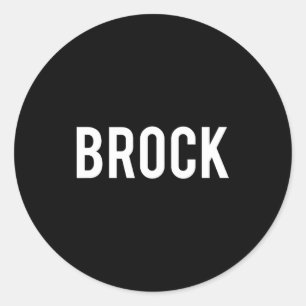 Brock - Cool New Funny Name Fan Geschenk T-Shirt  Runder Aufkleber