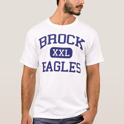 Brock - Eagles - Brock Highschool - Brock Texas T-Shirt (Vorderseite)