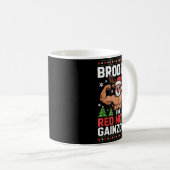 Brodolf The Red Nosed Gainzdeer Funny Christmas Gy Kaffeetasse (VorderseiteRechts)