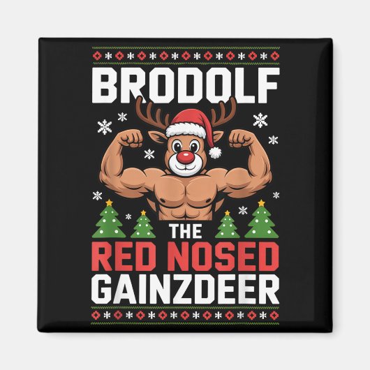 Brodolf The Red Nosed Gainzdeer Funny Christmas Gy Magnet (Vorne)
