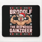 Brodolf The Red Nosed Gainzdeer Funny Xmas Gym Out Mousepad (Vorne)