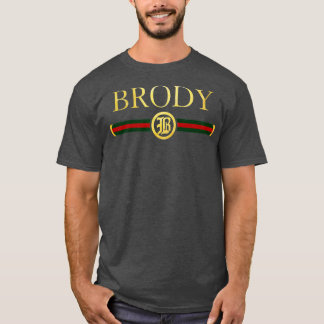 Brody Name Personalisiert Royal Luxury Geschenk Me T-Shirt
