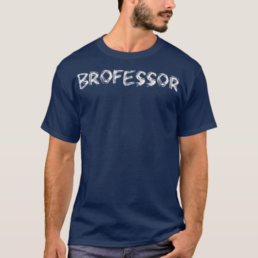 Brofessor Broheme Brotato Chips Brotein Shake T-Shirt (Vorderseite)
