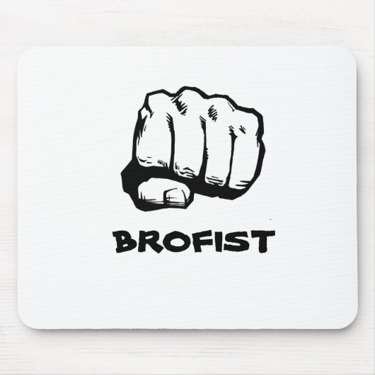 Brofistt mousepad (Vorne)